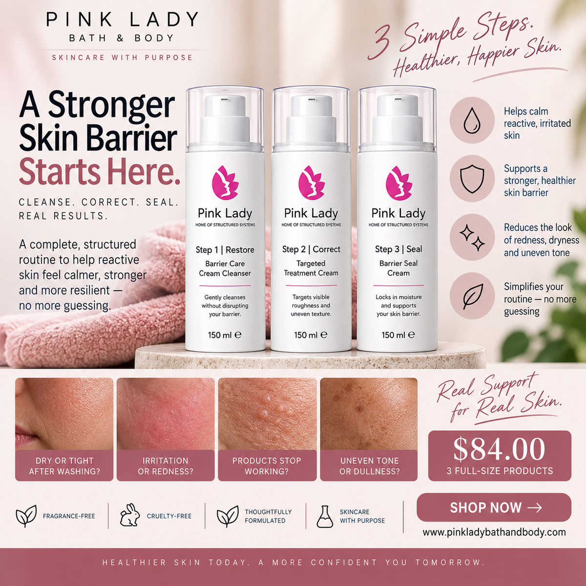 Pink Lady 3-Step Skin Barrier Repair System with Restore, Correct and Seal products for dry, reactive and barrier-stressed skin.